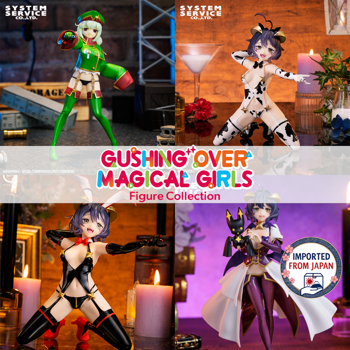 GUSHING OVER MAGICAL GIRLS Figure P